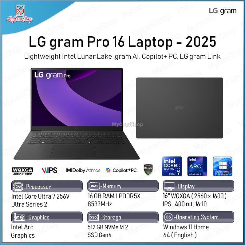 LG GRAM PRO 16 16Z90TS ULTRA 7 256V 16GB RAM 512GB SSD INTEL ARC 16" IPS WQXGA