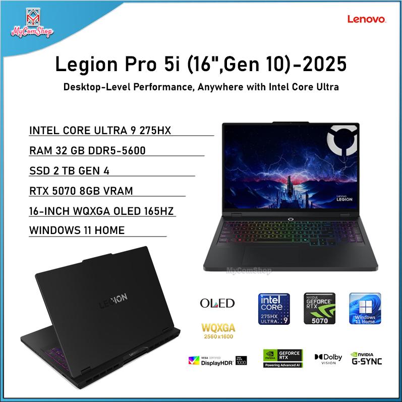 LENOVO LEGION PRO 5I GEN 10 ULTRA 9 275HX 32GB RAM 2TB SSD RTX 5070 8GB VRAM 16" OLED WQXGA 165HZ