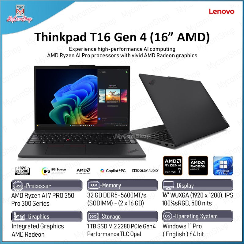 LENOVO THINKPAD T16 GEN 4 RYZEN AI 7 PRO 350 32GB RAM 1TB SSD AMD RADEON 16" WUXGA IPS