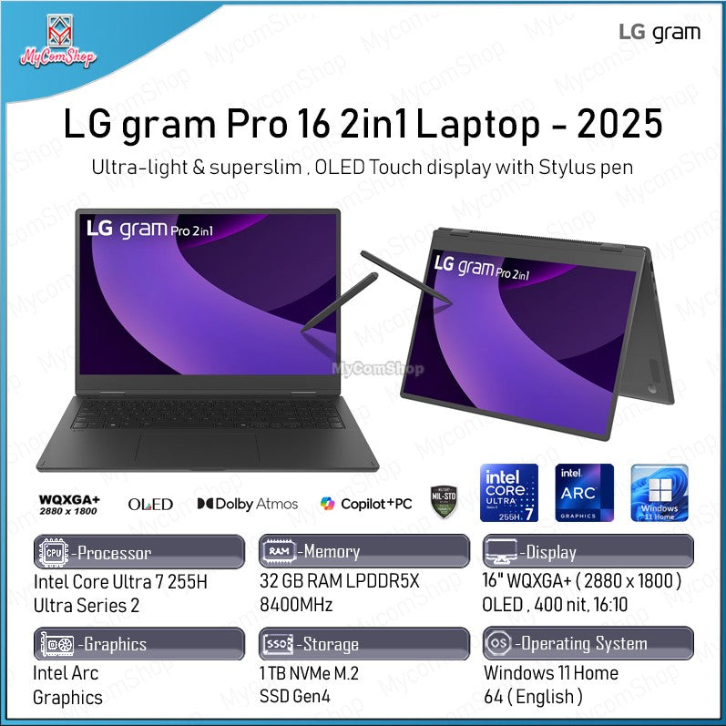 LG GRAM PRO 16 2-IN-1 LAPTOP 16T90TP ULTRA 7 255H 32GB RAM 1TB SSD INTEL ARC 16" OLED WQXGA+