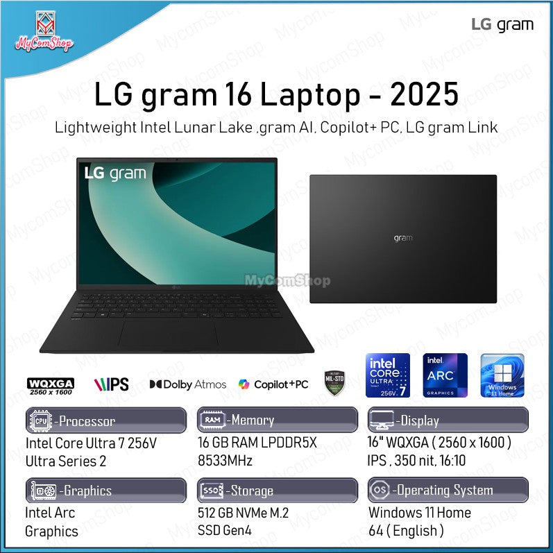 LG GRAM 16 LAPTOP 16Z90TL ULTRA 7 256V 16GB RAM 512GB SSD INTEL ARC 16" IPS WQXGA