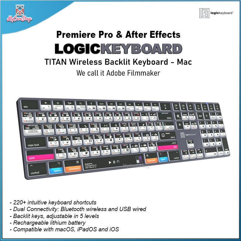 LOGICKEYBOARD PREMIERE PRO AFTER EFFECTS ADOBE FILMMARKER TITAN WIRELESS BACKLIT KEYBOARD ENGLISH FOR MAC