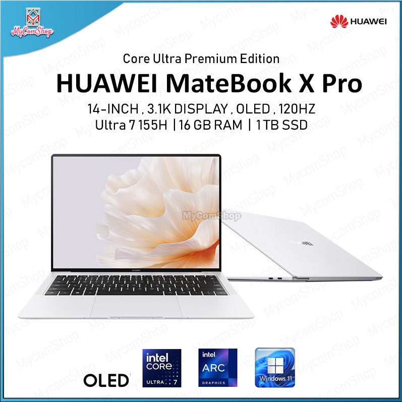 HUAWEI MATEBOOK X PRO ULTRA 7 155H 16GB RAM 1TB SSD INTEL ARC 14" OLED 3.1K 120HZ