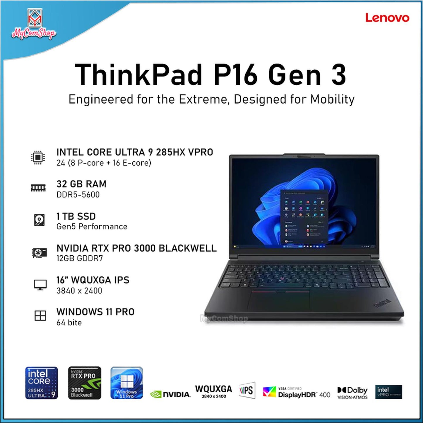 LENOVO THINKPAD P16 GEN 3 ULTRA 9 285HX 32GB RAM 1TB SSD NVIDIA RTX PRO 3000 BLACKWELL 12GB 16" WQUXGA IPS DISPLAY