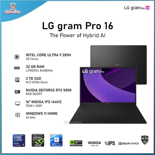 LG GRAM PRO 16 16Z90TR INTEL CORE ULTRA 9 285H 32GB RAM 2TB SSD NVIDIA RTX 5050 8GB 16-INCH WQXGA IPS 144HZ