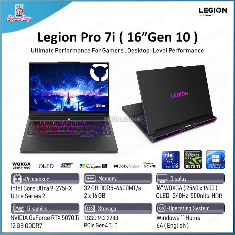 LENOVO LEGION PRO 7I GEN 10 ULTRA 9 275HX 32GB RAM 1TB SSD RTX 5070 Ti 12GB VRAM 16" WQXGA OLED 240HZ