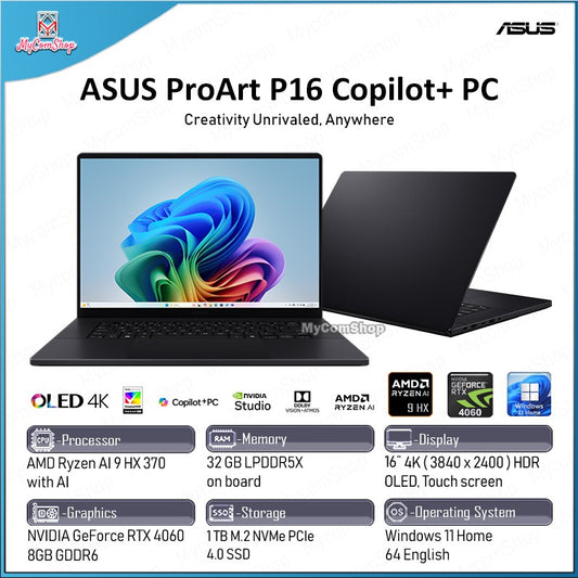 ASUS PROART P16 OLED H7606 AMD RYZEN AI 9 HX 370 32GB RAM 1TB SSD RTX 4060 8GB 16" OLED 4K UHD TOUCH SCREEN