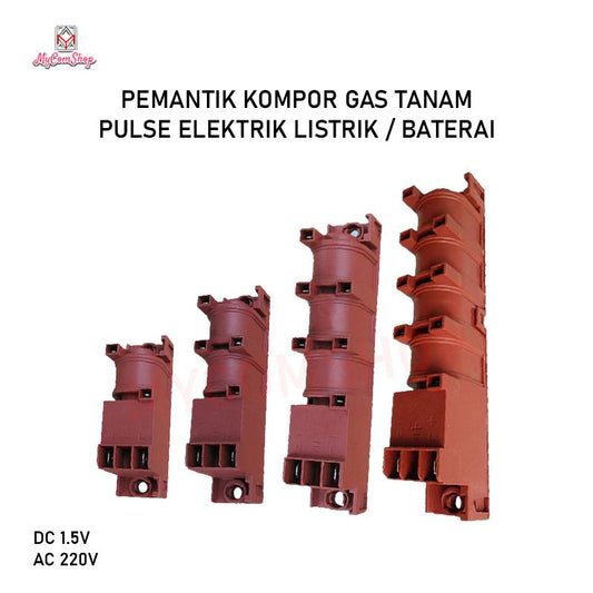 PEMANTIK PULSE ELEKTRIK LISTRIK BATERAI KOMPOR GAS TANAM IGNITION