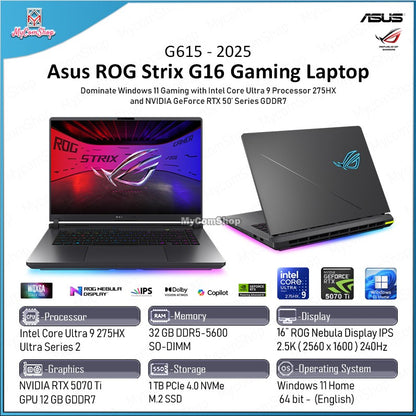ASUS ROG STRIX G16 G615 ULTRA 9 275HX 32GB RAM 1TB SSD RTX 5070 TI 12GB 16" 2.5K IPS ROG NEBULA 240HZ