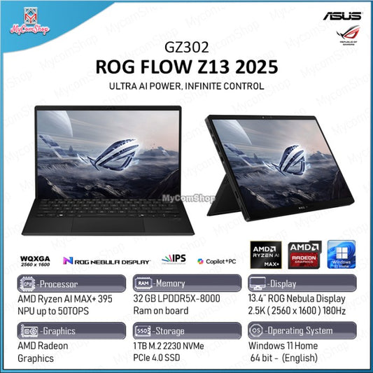 ASUS ROG FLOW Z13 GZ302 AMD RYZEN AI MAX+ 395 32GB RAM 1TB SSD AMD RADEON 13" 2.5K IPS